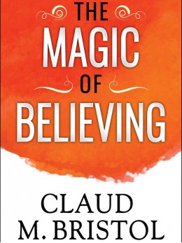 The Magic Of Believing
